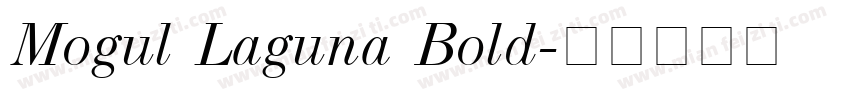 Mogul Laguna Bold字体转换
